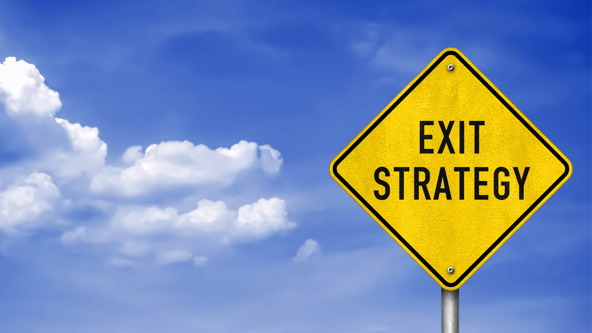 exit strategy sign
